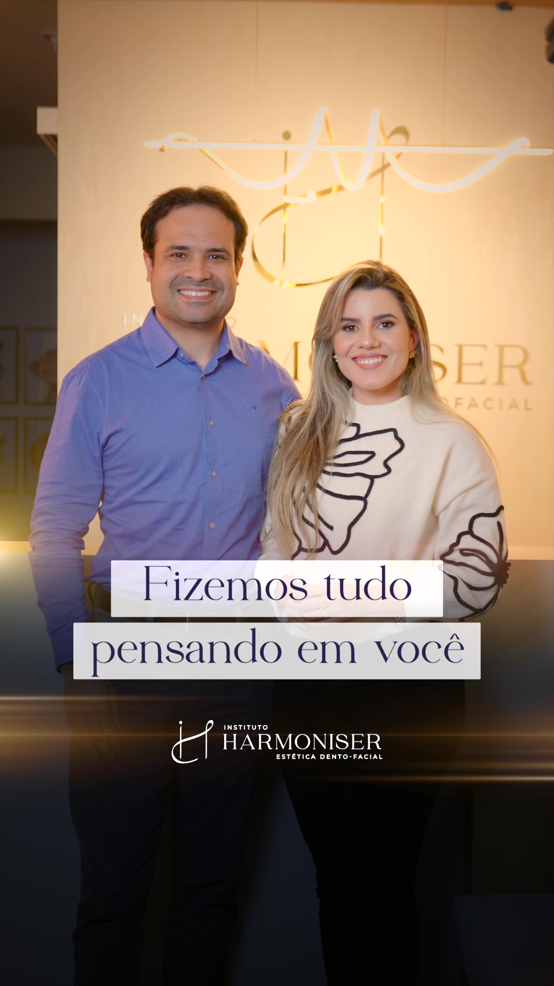 Fizemos tudo pensando em você